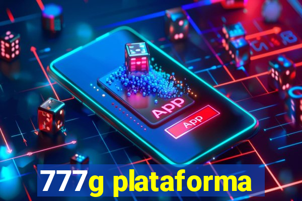 777g plataforma